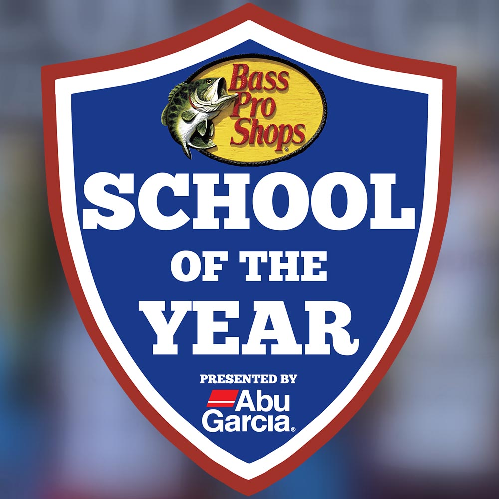 2022-2023 Bass Pro Shops School of the Year presented by Abu