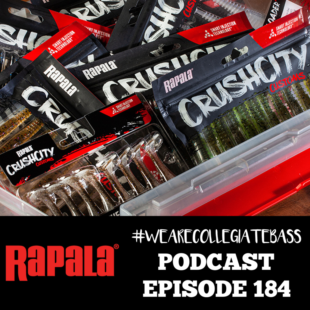 EP. 184 - Rapala Introduces CrushCity Soft Baits - Collegiate Bass